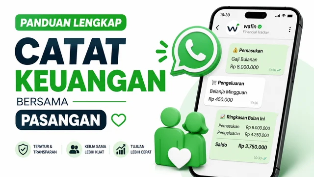 Ilustrasi: Panduan Catat Keuangan Bersama Pasangan